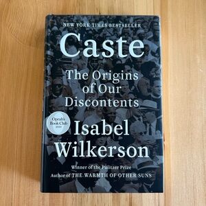 Caste: The Origins of Our Discontents by Isabel Wilkerson Hardcover Book